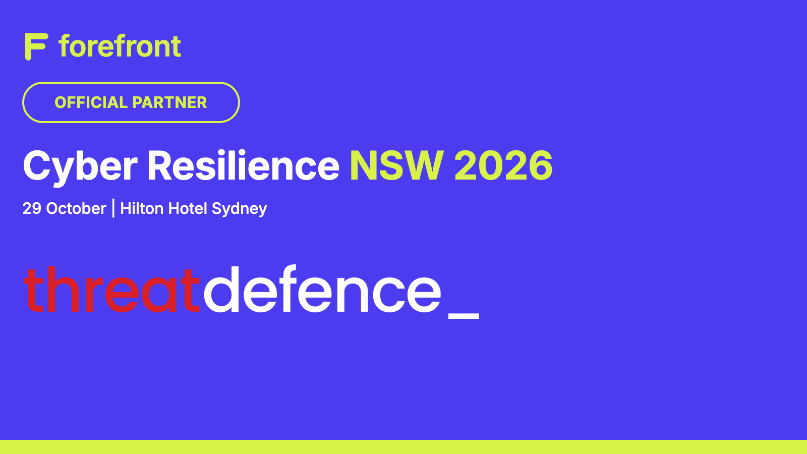 ThreatDefence, official partner of Cyber Resilience NSW 2026, 29 October, Hilton Hotel Sydney